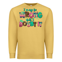 Antique Gold i may be wrong but doubt it Premium Sweatshirt - AdoDesignShop