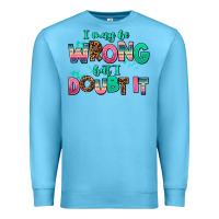 Ocean Blue i may be wrong but doubt it Premium Sweatshirt - AdoDesignShop