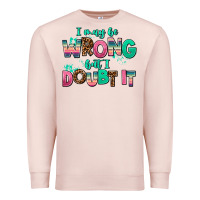 Pale Pink i may be wrong but doubt it Premium Sweatshirt - AdoDesignShop