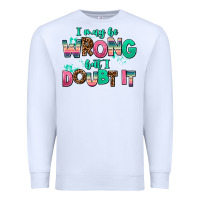 White i may be wrong but doubt it Premium Sweatshirt - AdoDesignShop
