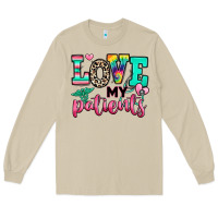 Mushroom love my patients nurse Long Sleeve Tee - RanaPortraitStore