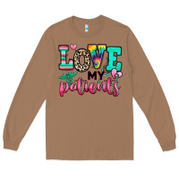 Toasted Coconut love my patients nurse Long Sleeve Tee - RanaPortraitStore