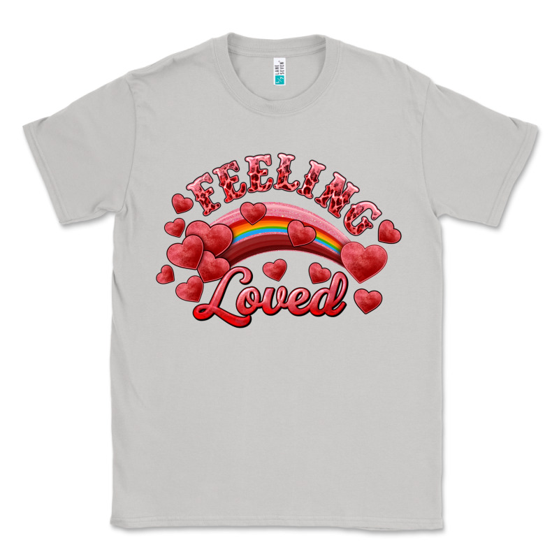 Feeling Loved Valentine's Day Classic Tee by RanaPortraitStore | Teevron