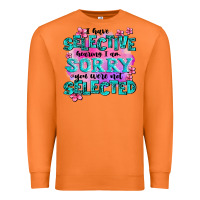 Carrot ı have selective hearing ı am sorry you were not Premium Sweatshirt - AdoDesignShop