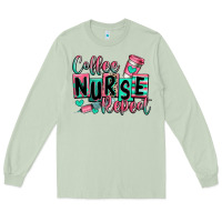 Matcha coffee nurse repeat Long Sleeve Tee - RanaPortraitStore