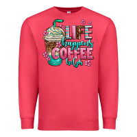 Cardinal life happens coffee  helps Premium Sweatshirt - AdoDesignShop