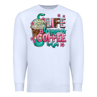 White life happens coffee  helps Premium Sweatshirt - AdoDesignShop