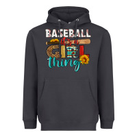 Smoke baseball it's a girl thing Heavyweight Hoodie - HRA Design Shop