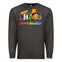 Smoke teacher chaos coordinator Premium Sweatshirt - AdoDesignShop