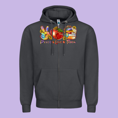 Peace Love Teach Zipper Hoodie Designed By Texasbilliewilder