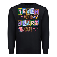 Black teach your heart out Premium Sweatshirt - AdoDesignShop
