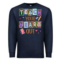 Navy teach your heart out Premium Sweatshirt - AdoDesignShop