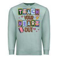 Seafoam teach your heart out Premium Sweatshirt - AdoDesignShop