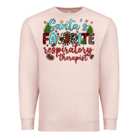 Pale Pink santa s favorite respiratory therapist Premium Sweatshirt - JahusDesignShop