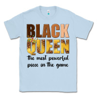 Dusty Blue black queen the most powerful piece in the game Classic Tee - texasbilliewilder