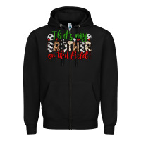 Black that s my brother on that field Zipper Hoodie - Zillion Design Studio