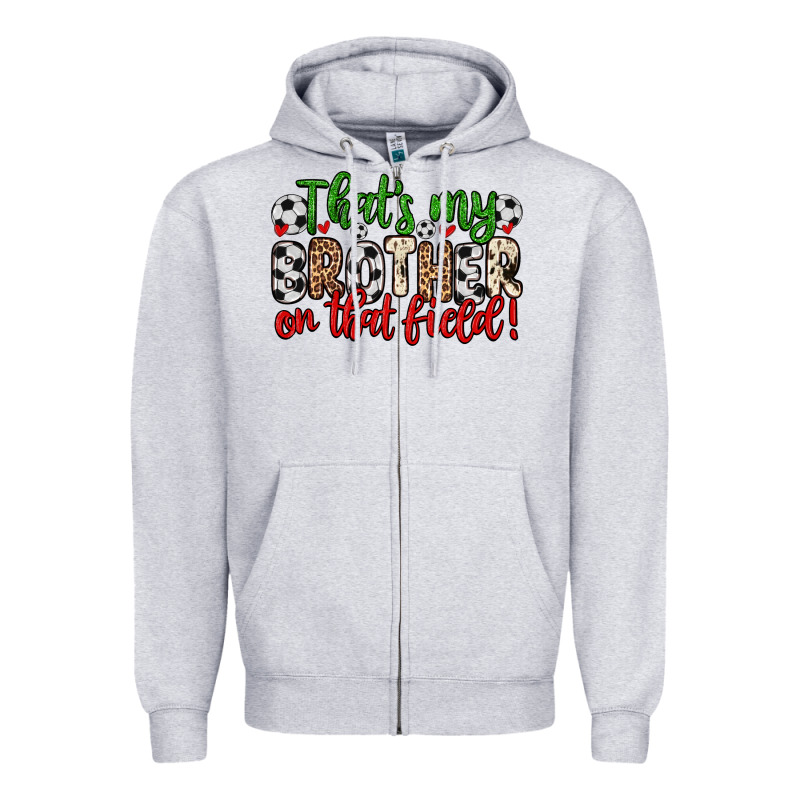That S My Brother On That Field Zipper Hoodie by Zillion Design Studio | Teevron