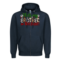 Navy that s my brother on that field Zipper Hoodie - Zillion Design Studio