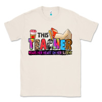 Natural this teacher wears her heart on her sleeve Classic Tee - Zillion Design Studio