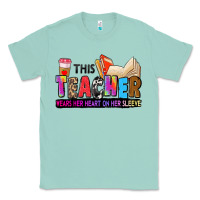 Seafoam this teacher wears her heart on her sleeve Classic Tee - Zillion Design Studio