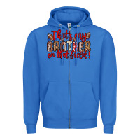 True Royal that s my brother on that field Zipper Hoodie - Zillion Design Studio