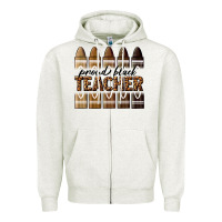 Oatmeal Heather proud black teacher Zipper Hoodie - texasbilliewilder