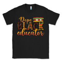 Black dope black educator Classic Tee - texasbilliewilder