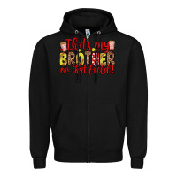 Black that s my brother on that field Zipper Hoodie - Zillion Design Studio