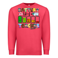 Cardinal battery life of a teacher Premium Sweatshirt - AdoDesignShop