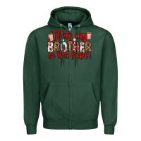 Sports Green that s my brother on that field Zipper Hoodie - Zillion Design Studio