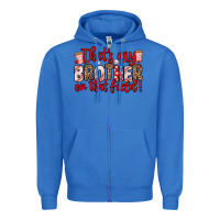 True Royal that s my brother on that field Zipper Hoodie - Zillion Design Studio