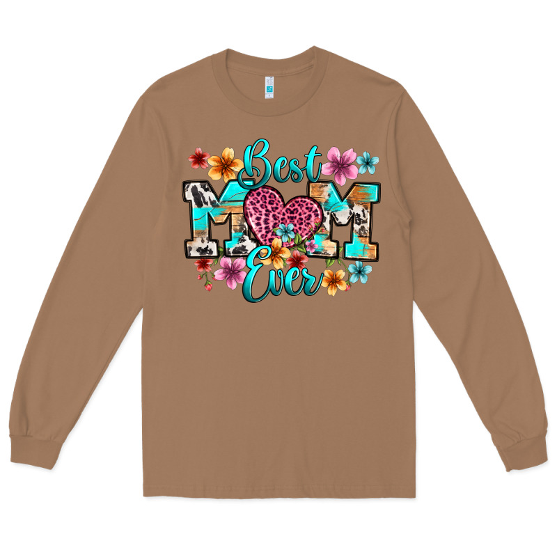 Best Mom Ever Long Sleeve Tee by RanaPortraitStore | Teevron