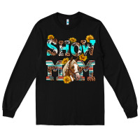 Black show mom horse Long Sleeve Tee - RanaPortraitStore
