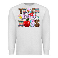 Oatmeal Heather teach like a boss Premium Sweatshirt - AdoDesignShop