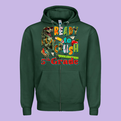 Ready To Crush Fifth Grade Zipper Hoodie Designed By Texasbilliewilder