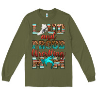Army Green loud and proud wrestling mom Long Sleeve Tee - RanaPortraitStore