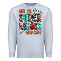 Heather Grey not all super heroes wear capes Premium Sweatshirt - AdoDesignShop