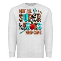 Oatmeal Heather not all super heroes wear capes Premium Sweatshirt - AdoDesignShop