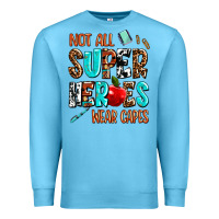 Ocean Blue not all super heroes wear capes Premium Sweatshirt - AdoDesignShop