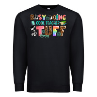 Black busy doing cool teacher stuff Premium Sweatshirt - AdoDesignShop
