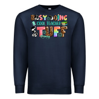 Navy busy doing cool teacher stuff Premium Sweatshirt - AdoDesignShop