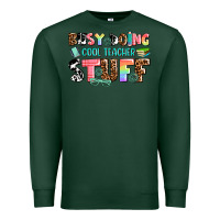 Sports Green busy doing cool teacher stuff Premium Sweatshirt - AdoDesignShop