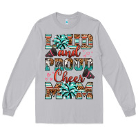 Moon Dust loud and proud cheer mom Long Sleeve Tee - RanaPortraitStore