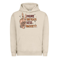 Pigment French Oak more tattoos less anxiety Urban Hoodie - MaliasSmallBusiness
