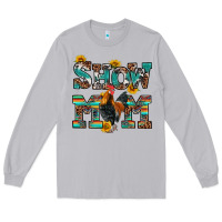 Moon Dust show mom rooster Long Sleeve Tee - RanaPortraitStore