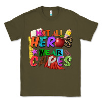 Army Green not all heros wear capes Classic Tee - Zillion Design Studio