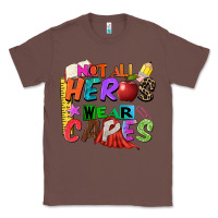 Chestnut not all heros wear capes Classic Tee - Zillion Design Studio