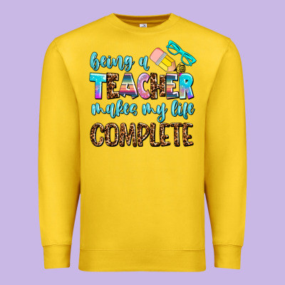 Being A Teacher Makes My Life Complate Premium Sweatshirt Designed By Adodesignshop