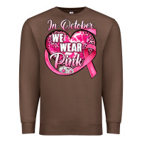 Chestnut in october we wear pink heart Premium Sweatshirt - JahusDesignShop