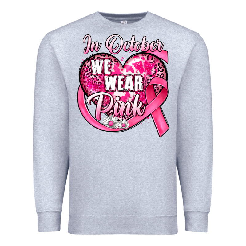 In October We Wear Pink Heart Premium Sweatshirt by JahusDesignShop | Teevron